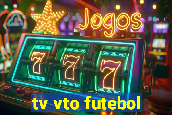 tv vto futebol